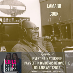 Lamar Cook on the Girls Who Do Stuff Podcast