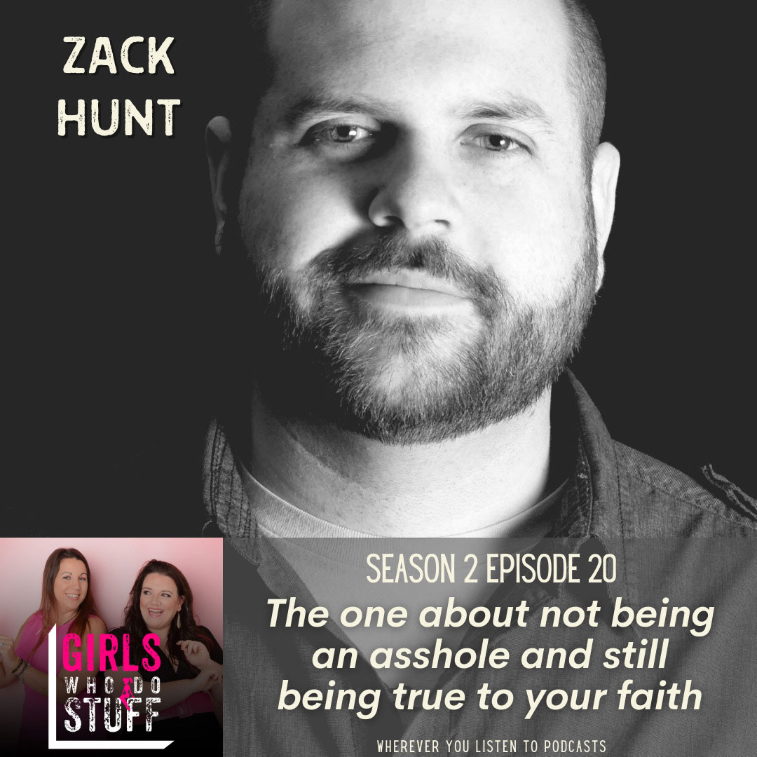 Zack Hunt on the Girls Who Do Stuff Podcast